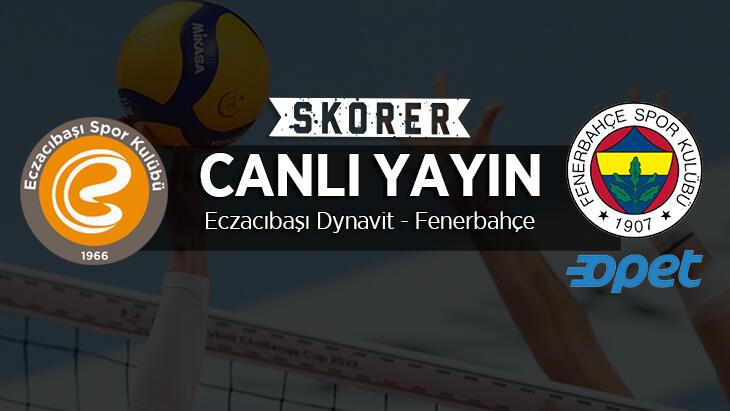 CANLI ANLATIM | Eczacıbaşı Dynavit - Fenerbahçe Opet